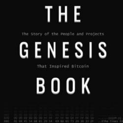 The Genesis Book: The Story of the People and Projects That Inspired Bitcoin - Aaron van Wirdum