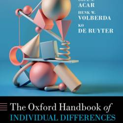 The Oxford Handbook of Individual Differences in Organizational Contexts - Aybars Tuncdogan