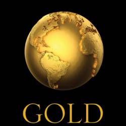 Gold: The Race for the World's Most Seductive Metal - Matthew Hart