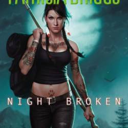 Night Broken - Patricia Briggs