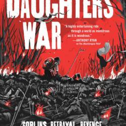 The Daughters' War - Christopher Buehlman