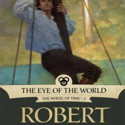 The Eye of the World - Robert Jordan