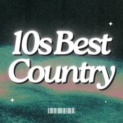 10s Best Country (2024) - Country, Blues, Folk