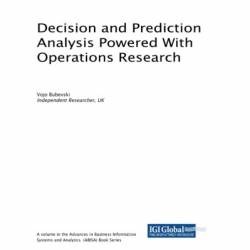 Decision and Prediction Analysis Powered With Operations Research - Vojo Bubevski