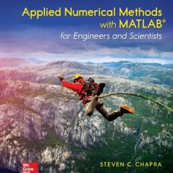 Applied Numerical Methods with MATLAB for Engineers and Scientists / Edition 4 - Steven Chapra