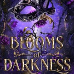 Blooms of Darkness - Anna Applegate