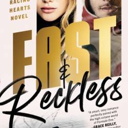 Fast & Reckless: A Racing Hearts Novel - Amanda Weaver