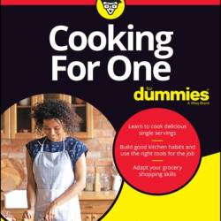 Cooking For One For Dummies - Jennifer Fisher