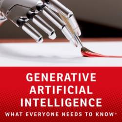 Generative Artificial Intelligence: What Everyone Needs to Know  - Jerry Kaplan