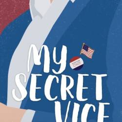 My Secret Vice - Alicia Wilder