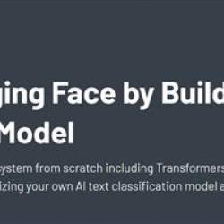 ZerotoMastery - Learn Hugging Face by Building a Custom AI Model