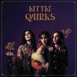 Little Quirks - Little Quirks (2024)