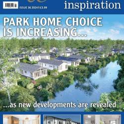 Park & Holiday Home Inspiration - Issue 36 2024