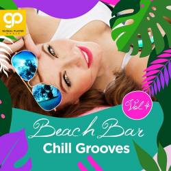 Beach Bar Chill Grooves Vol. 4 (2024) FLAC - Electronic, Lounge, Chillout, Downtempo