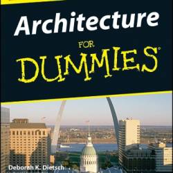 IT Architecture For Dummies - Deborah K. Dietsch