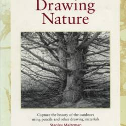 Peggy Dean's Guide to Nature Drawing and Watercolor: Learn to Sketch, Ink, and Paint Flowers, Plants, Trees, and Animals - Peggy Dean