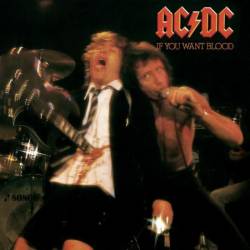 AC/DC - If You Want Blood You've Got It (Live at the Apollo Theatre, Glasgow, Scotland - April 1978) (1978)