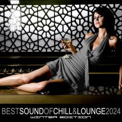 Best Sound of Chill and Lounge 2024  Winter Edition (2024) FLAC - Lounge, Chillout, Downtempo, Balearic