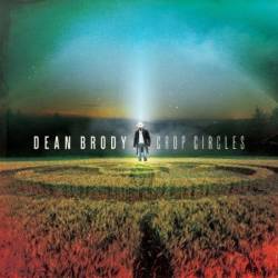 Dean Brody - Crop Circles (2013)