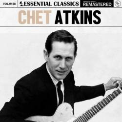 Chet Atkins - Essential Classics, Vol. 468: Chet Atkins (2024)