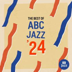 Best of ABC Jazz 24 (2024) FLAC - Jazz