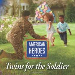 Twins for the Soldier - Rochelle Alers