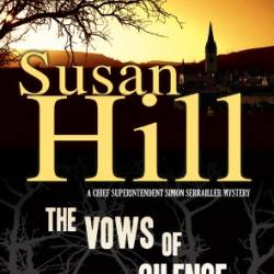 The Vows of Silence - Susan Hill