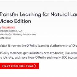 Transfer Learning for Natural Language Processing, Video Edition