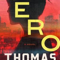 Hero: A Novel - Thomas Perry