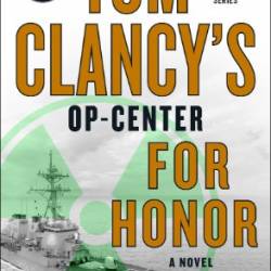 Tom Clancy Duty and Honor - Jeff Rovin