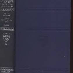 Harvard Classics Volume 24: On The Sublime, French Revolution, Etc., Burke - Edmund Burke