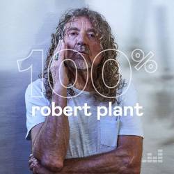 Robert Plant - 100% Robert Plant (FLAC) - Rock!