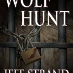 Wolf Hunt - Jeff Strand