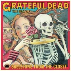 Grateful Dead - Skeletons from the Closet: The Best of the Grateful Dead  (2024)