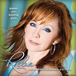 Reba McEntire - Keep On Loving You (2024)