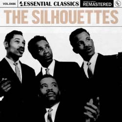 The Silhouettes - Essential Classics, Vol. 486: The Silhouettes (2024)