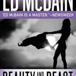 The Beauty and the Beast - Ed McBain