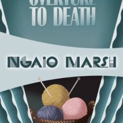 Overture to Death - Ngaio Marsh