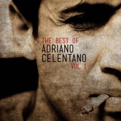 Adriano Celentano - The Best of Adriano Celentano, Vol. 1 (2012)