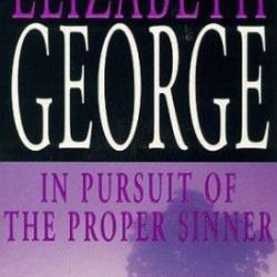 In Pursuit of the Proper Sinner - Elizabeth George