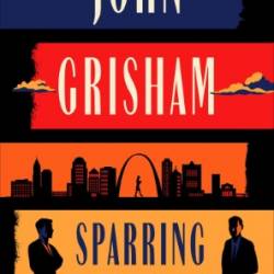 Sparring Partners - John Grisham