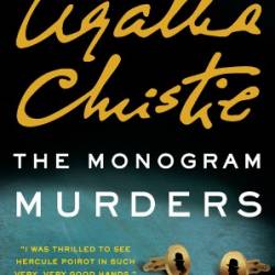 The Monogram Murders - Sophie Hannah