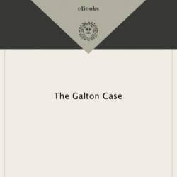 The Galton Case - Ross Macdonald