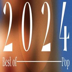 Best of 2024 - Pop (2024) FLAC - Pop