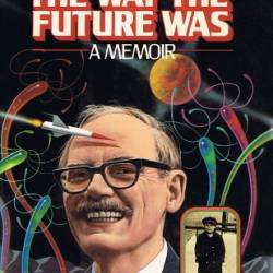 What's Next Is Now: How to Live Future Ready - Frederik Pohl