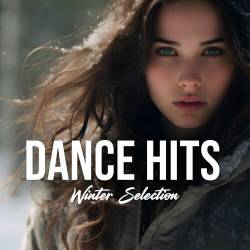 Dance Hits Winter Selection (2024) FLAC - Electronic, Dance