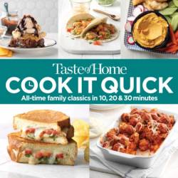 Taste of Home Cook It Quick: All-Time Family Classics in 10