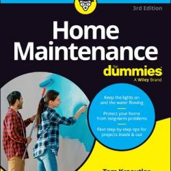 Home Maintenance For Dummies (For Dummies: Learning Made Easy)