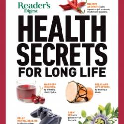 Reader's Digest Health Secrets for Long Life: 1206 Tips for a Healthy Mind and Body