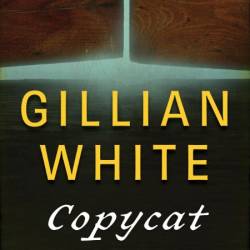 Copycat: A Novel - [AUDIOBOOK]